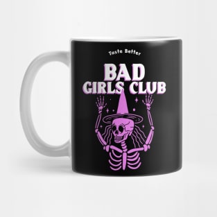 Bad Girls Club – Skeleton Witch Halloween Design Mug